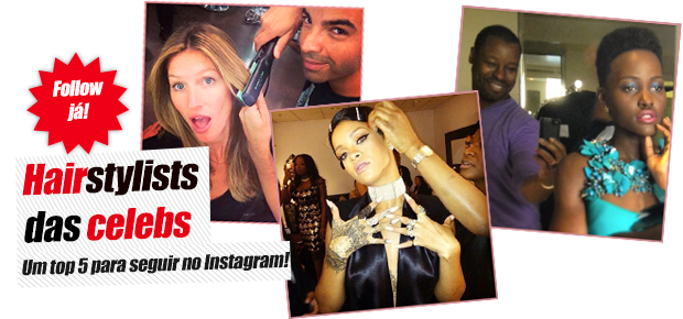 5 hairstylists das celebs para seguir no Instagram