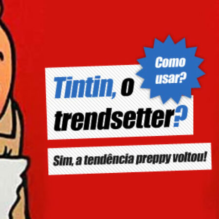 O estilo Tintin!