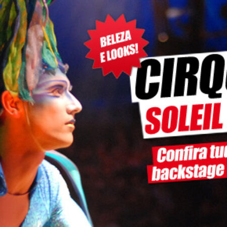 Cirque du Soleil em Recife!