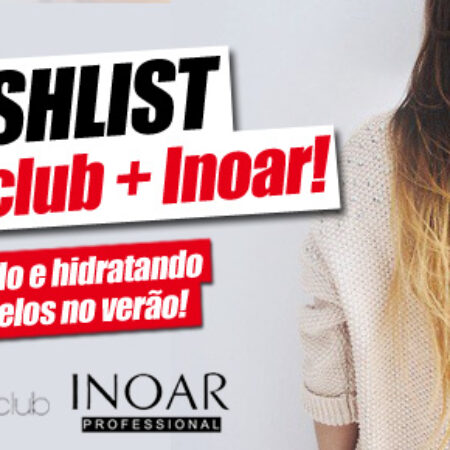 Wishlist Inoar na Brandsclub!