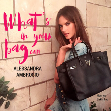What’s in your bag com Alessandra Ambrosio