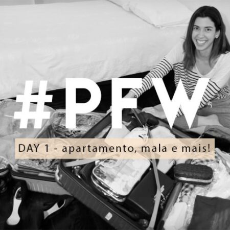 #PFW drops: Day 1 – apartamento, mala e mais da chegada em Paris!